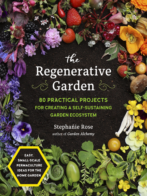 Title details for The Regenerative Garden by Stephanie Rose - Wait list